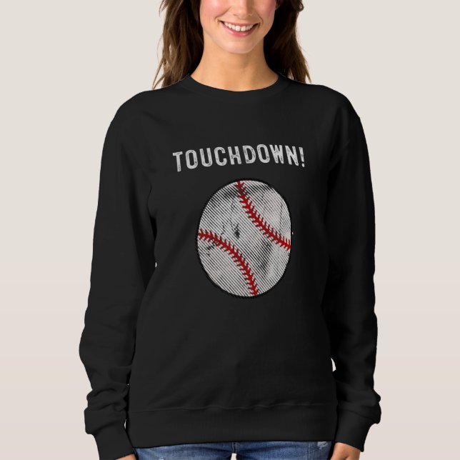 Sweatshirt Touchdown Baseball   Baseball Football (Devant)