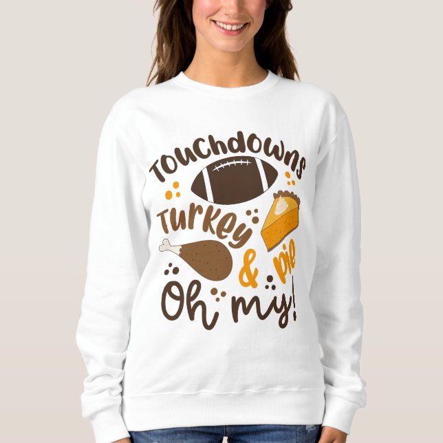 Sweatshirt Touchdowns Turquie & tarte | Oh, mon (Devant)