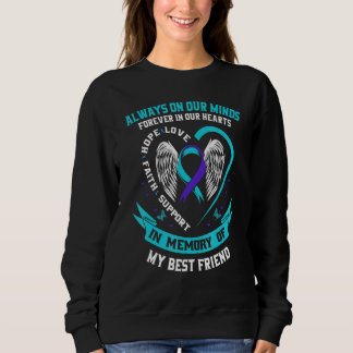 Sweatshirt Toujours Dans Nos Esprits Meilleur Ami Sensibilisa