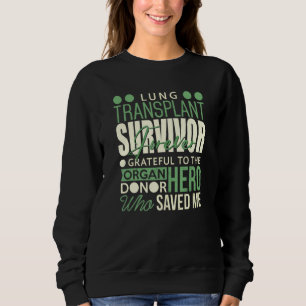Sweatshirt Toujours Reconnaissant De Donner Le Survivant De L