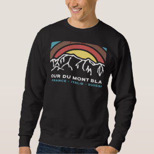 Sweatshirt Tour du Mont Blanc Chamonix France Italie Suisse