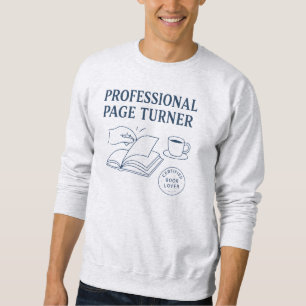 Sweatshirt Tourneur de pages professionnel - Amateur de livre