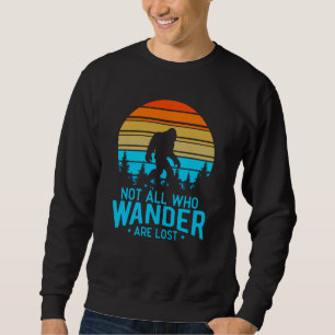 Sweatshirt Tous ceux qui errent ne sont pas perdus   Design r