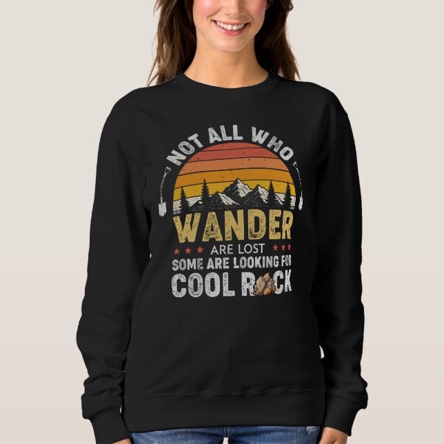 Sweatshirt Tous Ceux Qui Se Promènent Ne Sont Pas Perdus Des  (Devant)