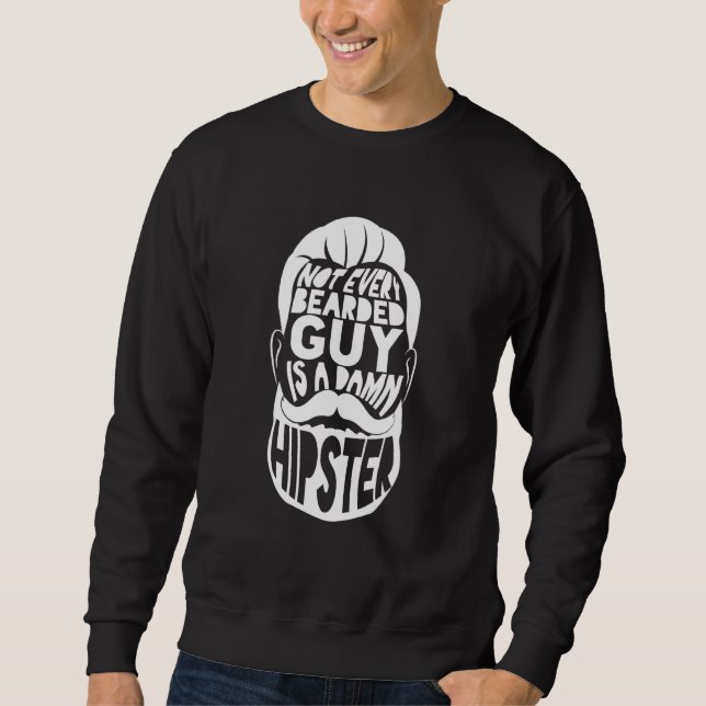 Sweatshirt Tous Les Gars Portés Ne Sont Pas Une Moustache Bru (Devant)