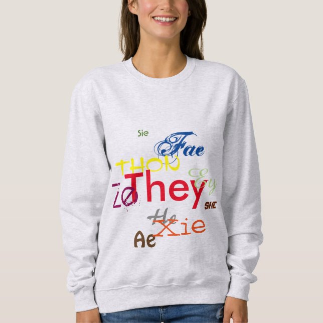 Sweatshirt Tous les pronoms partout (Devant)