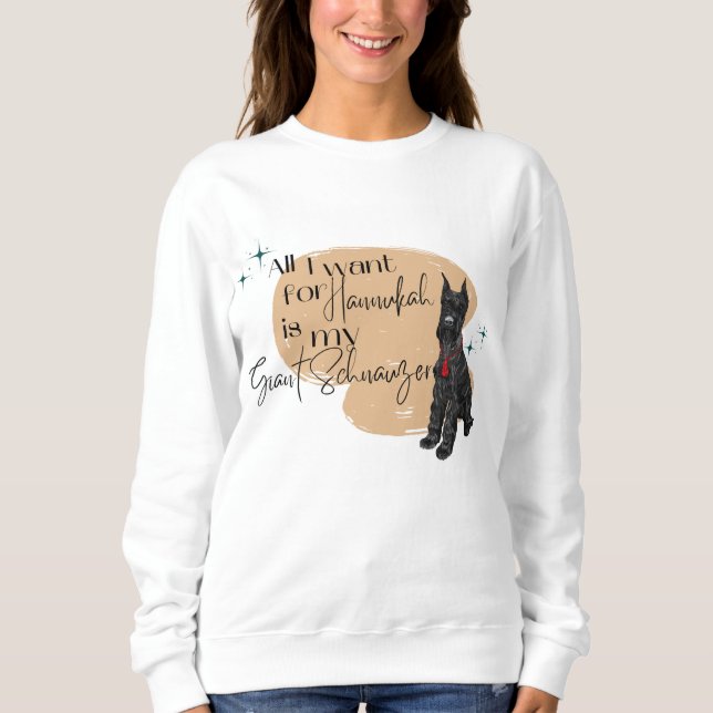Sweatshirt Tout ce que je veux pour Chanukkah, c'est My Giant (Devant)