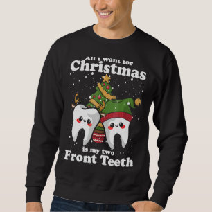 Sweatshirt Tout ce que je veux pour Noël, c'est My Two Front