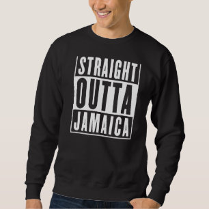Sweatshirt Tout droit de Jamaïque Drôles d'hommes et de femme