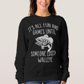 Sweatshirt Tout Est Amusant Et Jeux Jusqu'À Ce Que Quelqu'Un 