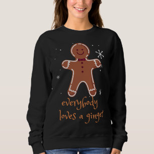 Sweatshirt Tout Le Monde Aime Le Gingembre Gingerbread Homme