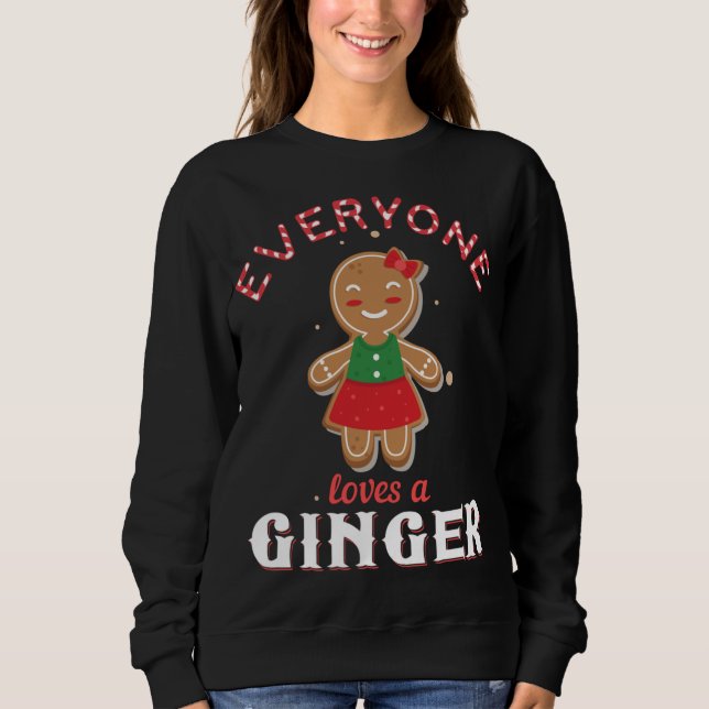 Sweatshirt Tout Le Monde Aime Un Gingembre Drôle Mignonne Gin (Devant)