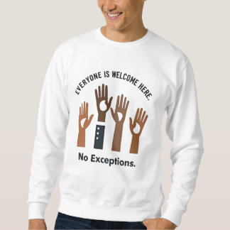 Sweatshirt Tout Le Monde Y Est Bienvenue Sans Exception