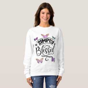 Sweatshirt Tout simplement béni