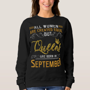 Sweatshirt Toutes Les Femmes Sont Créées Également Mais Les R