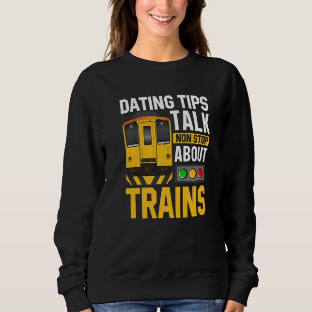 Sweatshirt Train Station  Graphic Saying With Train  10 (Devant)