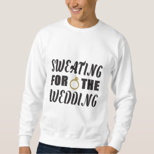 Sweatshirt Transpirer pour le Mariage