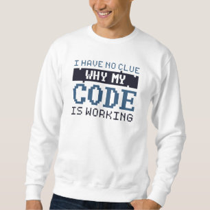 Sweatshirt Travail du code