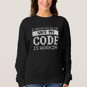 Sweatshirt Travail du code