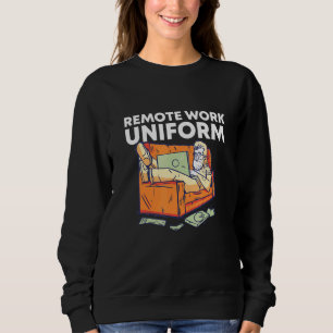 Sweatshirt Travail uniforme à distance à partir de l'Humour d