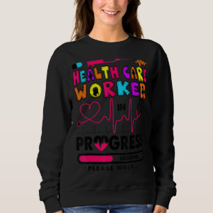Sweatshirt Travailleur En Soins De Santé En Cours Infirmière