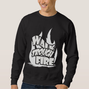 Sweatshirt Traverser le feu