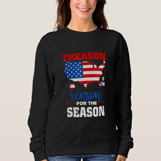 Sweatshirt Treason Is (Devant)