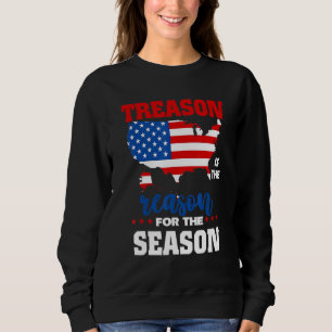 Sweatshirt Treason Is