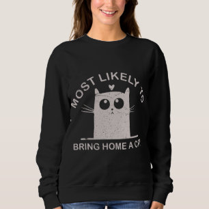 Sweatshirt Très Probable D'Apporter À La Maison Un Chat Noël
