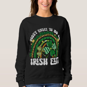 Sweatshirt Très Probable De Faire Une Sortie Irlandaise Rainb