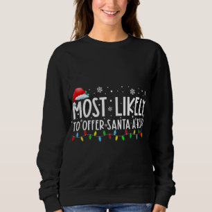 Sweatshirt Très Probable D'Offrir À Père Noël Une Bière Drôle