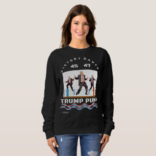 Sweatshirt Trump Pump Victory Dance Black T-shirt