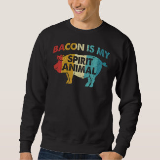 Sweatshirt Tu Bacon Est Mon Esprit Costume Animal Retro Pork 