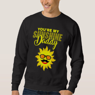 Sweatshirt Tu es mon papa soleil Meilleur papa de tous les te