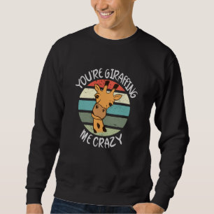 Sweatshirt Tu me girafes fou