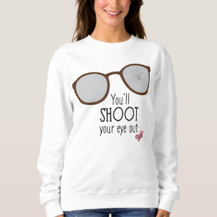 Sweatshirt Tu Tireras L'Oeil !