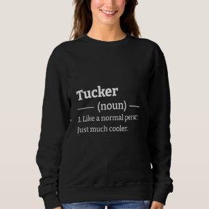 Sweatshirt Tucker sarcastique