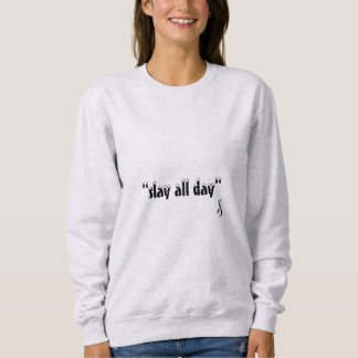 Sweatshirt tuer toute la journée dans la cendre