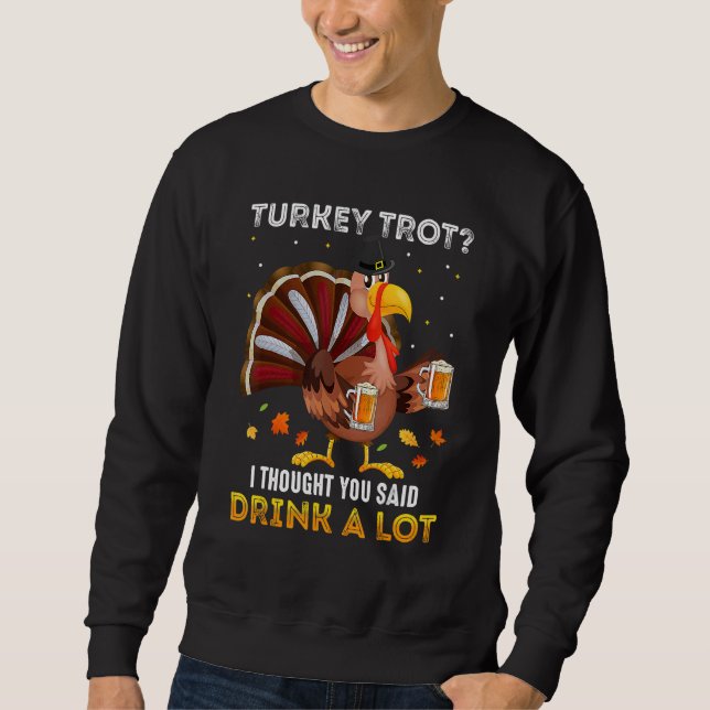 Sweatshirt Turkey Trot Squad Running Drinking Matching Thanks (Devant)