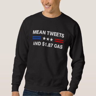 Sweatshirt Tweets Moyens Et 1.87 Gaz Drôle Patriotique