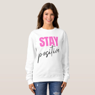 Sweatshirt Ty Inspirant Restez Positif Rose Et Noir Moderne