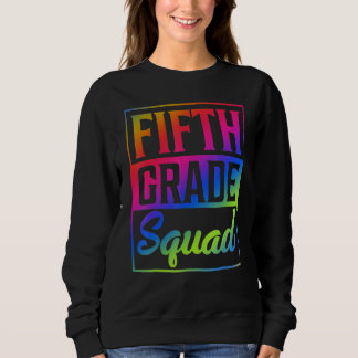 Sweatshirt Tye Tie Cinquième année Prof Premier Jour De Retou