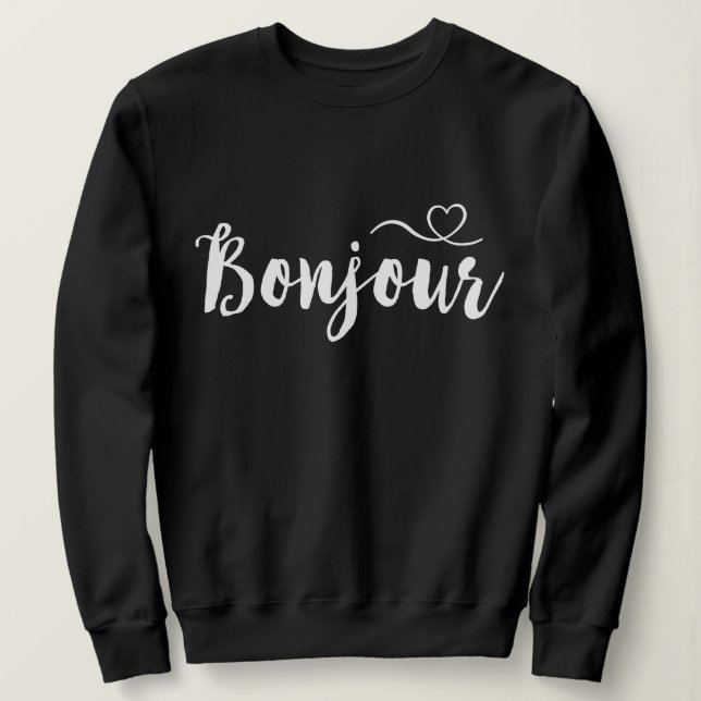 Sweatshirt Typographie de script - Bonjour (Design devant)