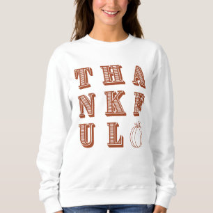 Sweatshirt Typographie minimaliste moderne Thanksgiving