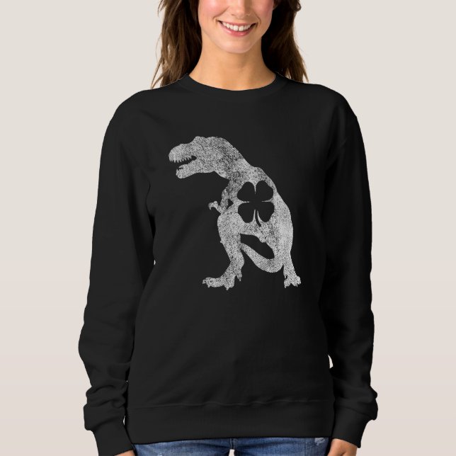 Sweatshirt Tyrannosaurus T Rex Dinosaur ST PATRICKS DAY Irish (Devant)