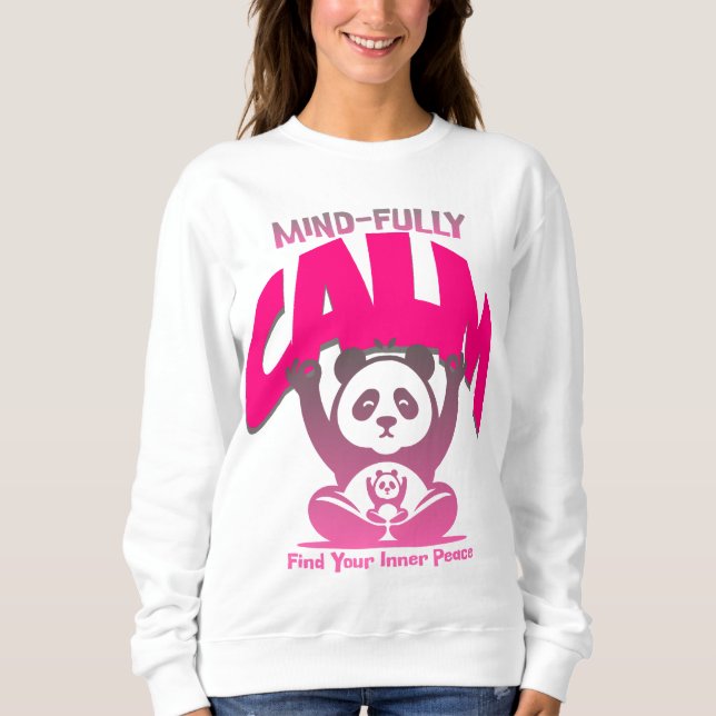 Sweatshirt Un esprit calme, plein coeur, comme un panda paisi (Devant)