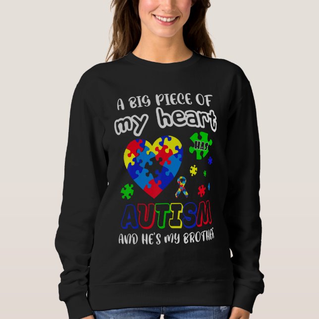 Sweatshirt Un gros morceau de mon coeur a l'autisme Il est mo (Devant)