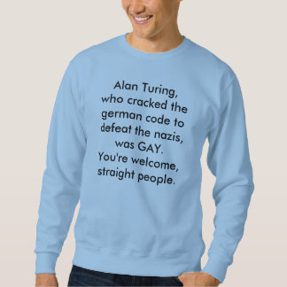 Sweatshirt un homosexuel a sauvé le monde