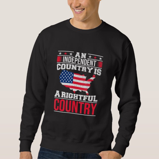 Sweatshirt Un Pays Indépendant Est Un Champion Américain Droi (Devant)