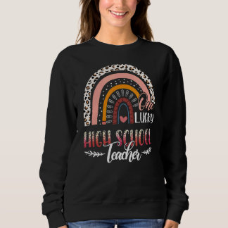 Sweatshirt Un professeur chanceux Leopard au lycée Rainbow Te